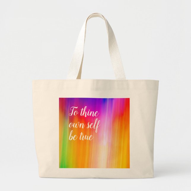 To thine own self be true Tote Bag by Jo Images (Front)