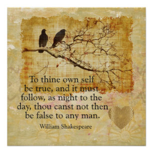 To Thy own self be true -- Art poster