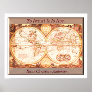 To travel is to live - Art Print