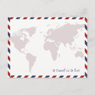 to travel is to live / worldmap postcard