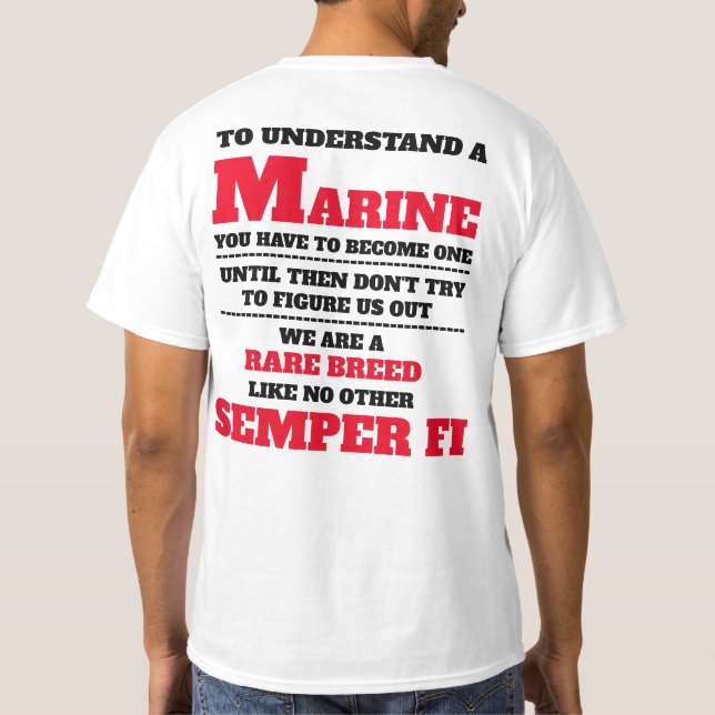 TO UNDERSTAND A MARINE T-Shirt (Back)