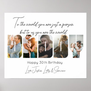 To Us You Are the World Daddy Photo Collage Poster