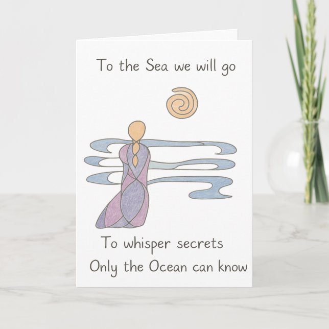 To Whisper Secrets to the Sea Card (Front)