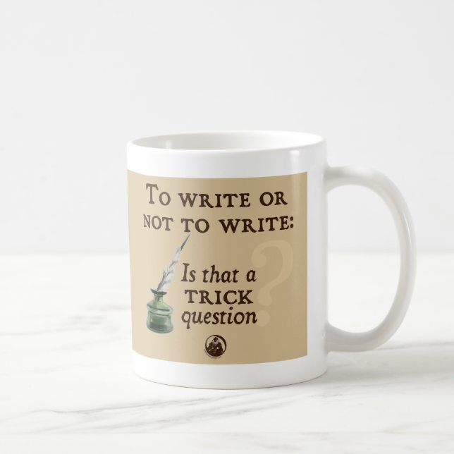 To Write or Not to Write Coffee Mug (Right)