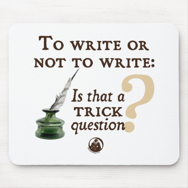 To Write or Not to Write Mouse Mat (Front)