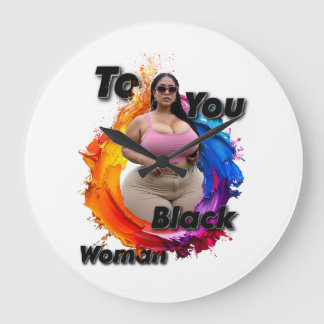 To You Black Woman Large Clock