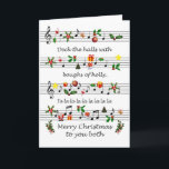 To You Both Christmas Sheet Music Deck The Halls Holiday Card<br><div class="desc">A christmas card for a couple. A funny version of 'Deck the Halls'. Sheet music of the well known Christmas carol, with Christmas items on the staves. Holly, presents, Santa and his hats, Stars and Christmas trees are mixed together with the notes. This is NOT a musical card, it does...</div>