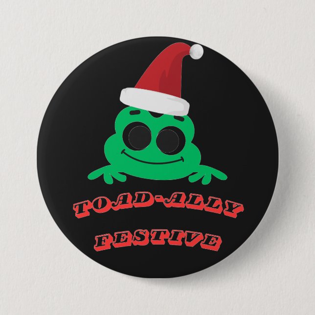 Toad-ally Festive Christmas Frog _ Cute Holiday De 7.5 Cm Round Badge (Front)