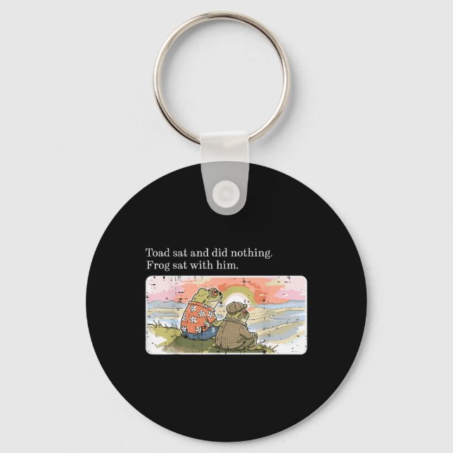 Toad Sat Did Nothing Frog Sat with Funny Men Women Key Ring (Front)