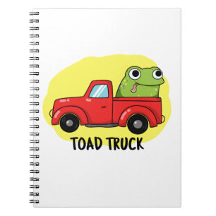 Toad Truck Funny Tow Truck Pun  Notebook