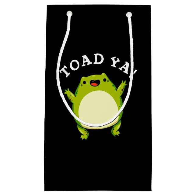 Toad Ya Funny Frog Pun Dark BG Small Gift Bag (Front)