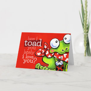 Toad You I Love You Funny Valentine Holiday Card