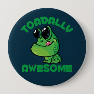Toadally Awesome Happy Cartoon Toad 10 Cm Round Badge