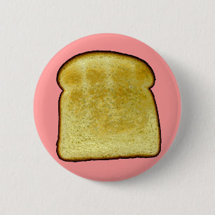 Toast 6 Cm Round Badge