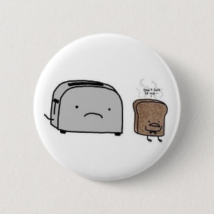 toast and toster 6 cm round badge