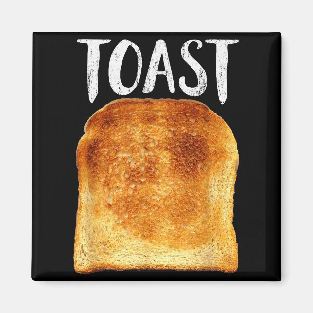 Toast Costume Halloween Funny Bread Lover Christma Magnet (Front)