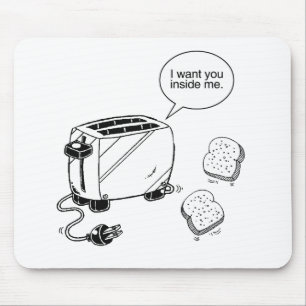 TOAST INSIDE ME MOUSE MAT