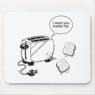 TOAST INSIDE ME MOUSE MAT