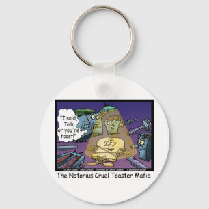 Toast Mafia Funny Offbeat Cartoon Gifts & Tees Key Ring