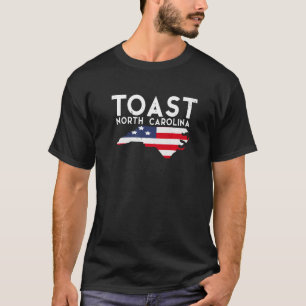 Toast North Carolina USA State America Travel T-Shirt