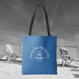 Toast On The Slopes Après Ski Club Sky Blue Tote Bag