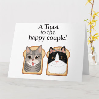 Toast To The Happy Couple Funny Cat Wedding Engage Card