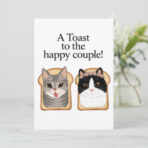 Toast To The Happy Couple Funny Cat Wedding Engage Invitation
