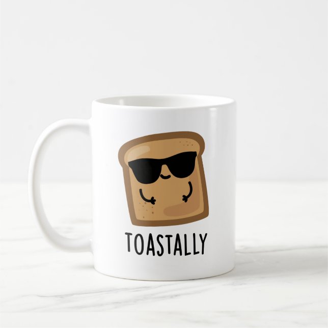 Toastally Funny Toast Bread Pun  Coffee Mug (Left)