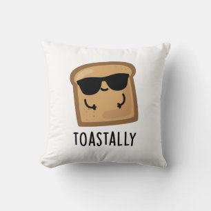 Toastally Funny Toast Bread Pun  Cushion