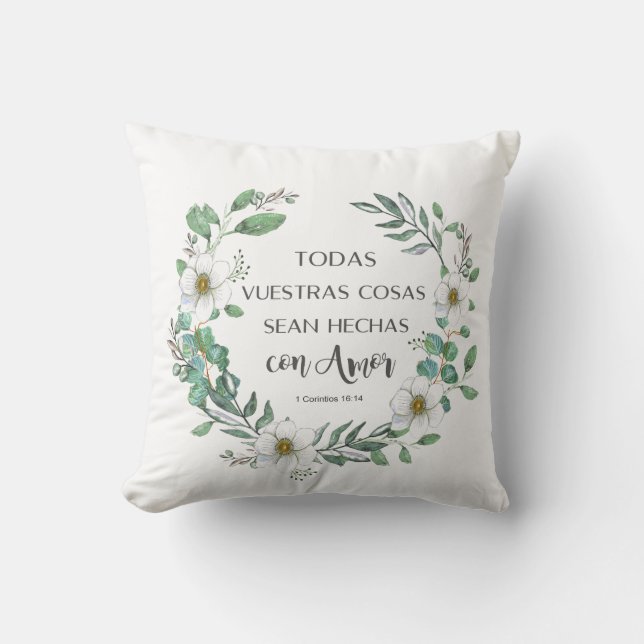 Todas vuestras cosas Spanish bible verse Cushion (Front)