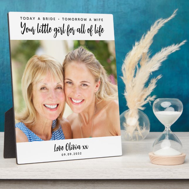 Today a Bride Mother of the Bride Wedding Gift  Plaque (Side)