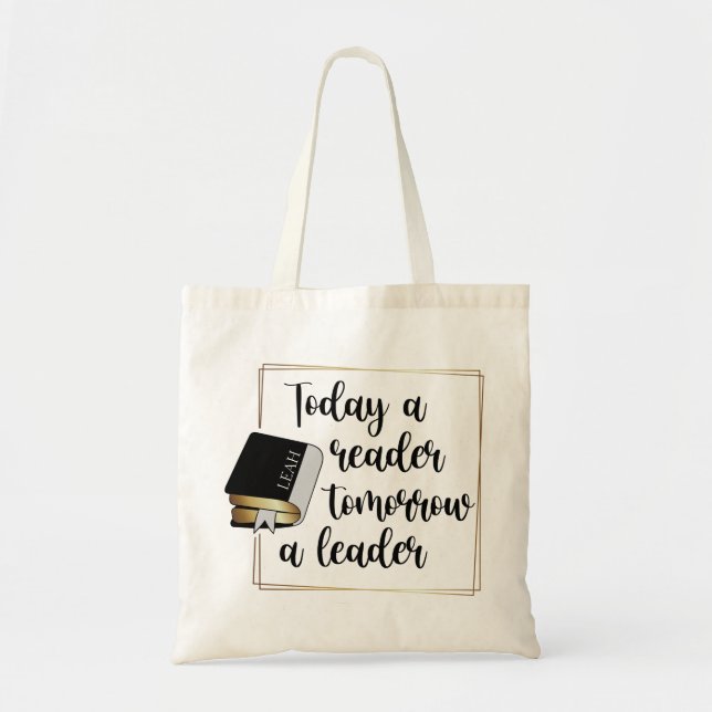 Today a Reader Black Gold Book Lovers Name Tote Bag (Front)