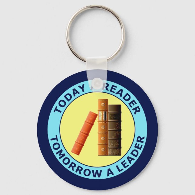 TODAY A READER TOMORROW A LEADER KEY RING (Front)