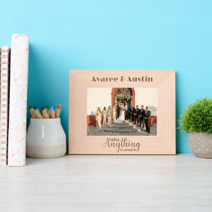 Today Anything is Possible Etched Frames