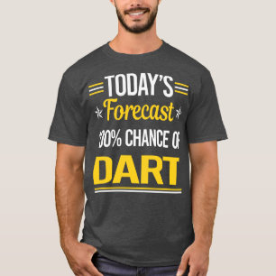 Today Forecast Darts  T-Shirt