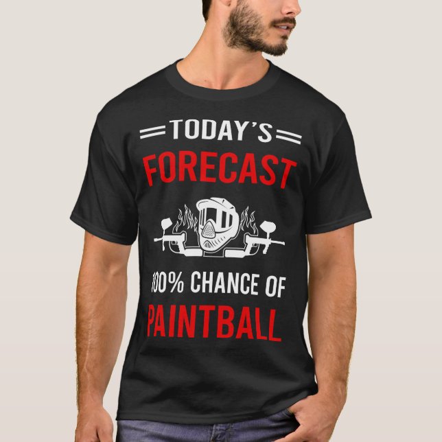 Today Forecast Paintball T-Shirt (Front)