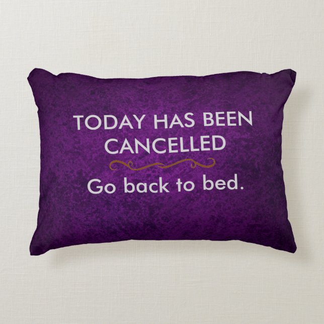 Today has been cancelled decorative cushion (Front)