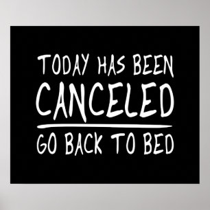 Today Has Been Cancelled Poster