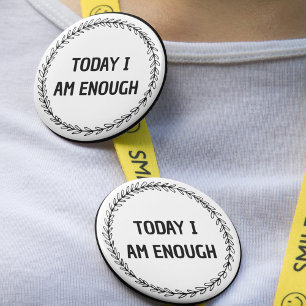 Today I Am Enough Leaves Circle Back To School 6 Cm Round Badge