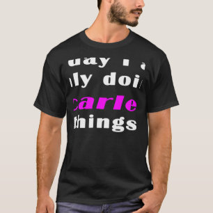 Today I am only doing Scarlett things T-Shirt