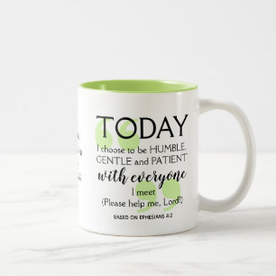 TODAY I CHOOSE Christian Positive Affirmation Two-Tone Coffee Mug