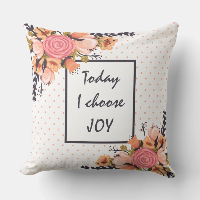 Today I choose JOY Cushion (Front)