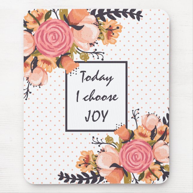 Today I choose JOY Mouse Mat (Front)