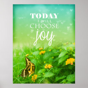 Today I Choose Joy Poster