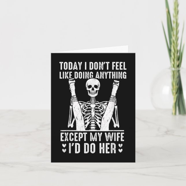 Today I Dont Feel Like Doing Anything Except My Wi Card (Front)