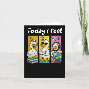 Today I Feel Back To School For Teacher  Card
