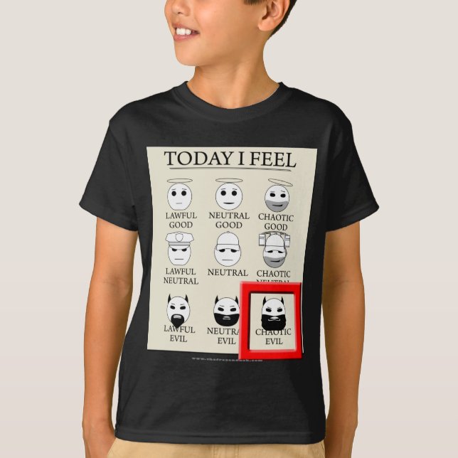 Today I Feel Chaotic Evil T-Shirt (Front)