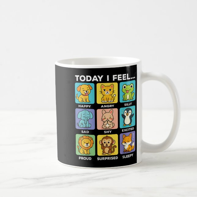 Today I Feel... Funny Animals Emotional Boxes Emot Coffee Mug (Right)