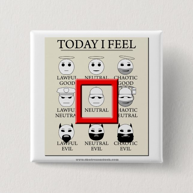 Today I Feel Neutral 15 Cm Square Badge (Front)