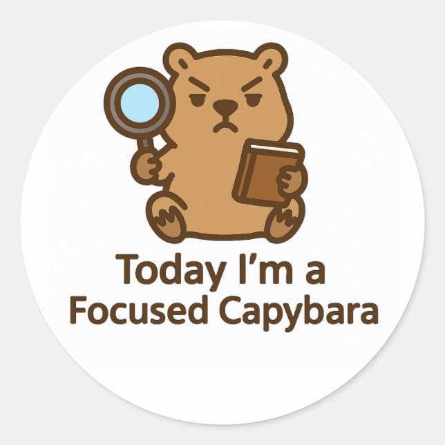 Today I’m a Focused Capybara – Kawaii Sticker (Front)